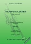 Trompete lernen - leicht gemacht Band1 (C-Notation)