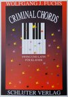 Criminal Chords von Wolfgang J. Fuchs