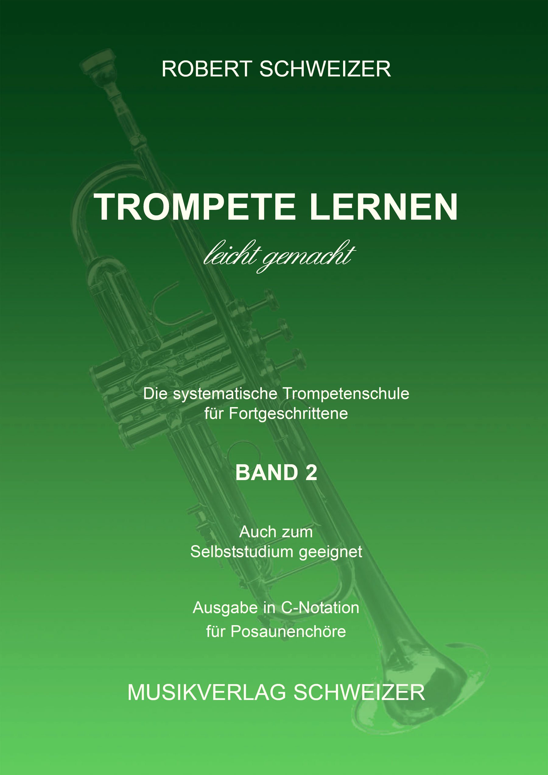 Trompete lernen BAND 2 C-Notation